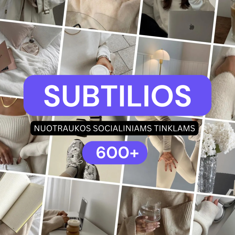👉 Subtilios nuotraukos socialiniams tinklams 600 +